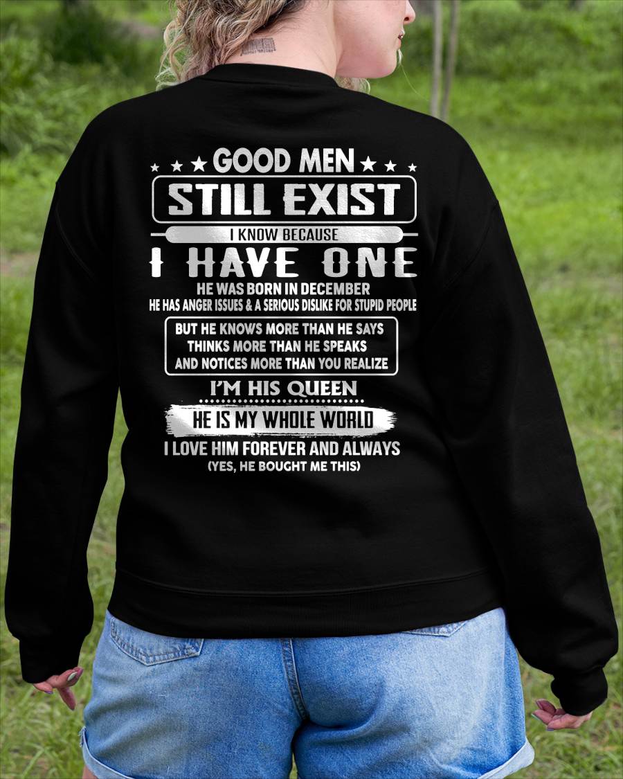 GOOD MEN STILL EXIST I KNOW BECAUSE I HAVE ONE - GIFT FOR WIFE FROM HUSBAND